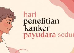 hari penelitian kanker payudara sedunia