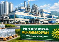 Pabrik Infus Raksasa Muhammadiyah di Malang